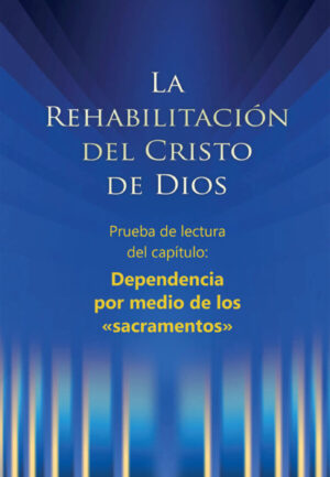 PDF - Extracto del capítulo: Dependencia por medio de los sacramentos