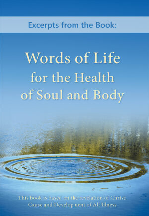 Words of Life for the Health of Soul and Body (Excerpts, Booklet)