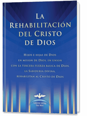 La Rehabilitación del Cristo de Dios