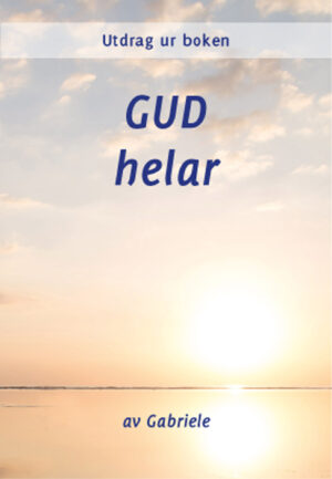 PDF - Gud helar - Utdrag ur boken [Digital]