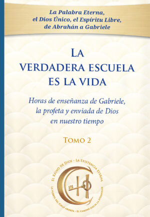 eBook - La verdadera escuela es la vida. Tomo 2 [Digital]