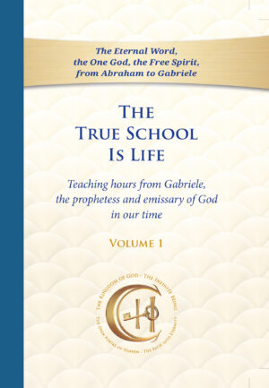 eBook - The True School Is Life Volume – 1 [Digital]