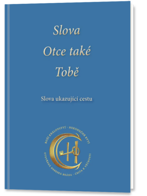 Slova Otce také Tobě