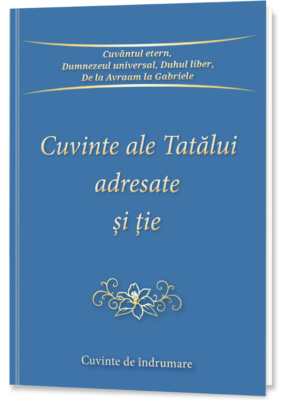 Cuvinte ale Tatălui adresate și ție