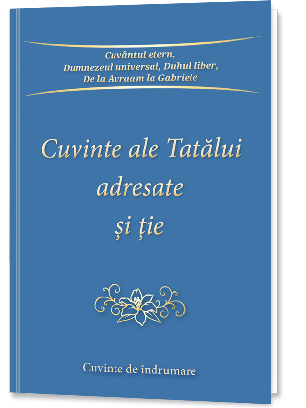 Cuvinte ale Tatălui adresate și ție