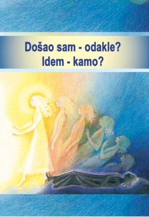 eBook - Došao sam – odakle? Idem – kamo? [Digital]