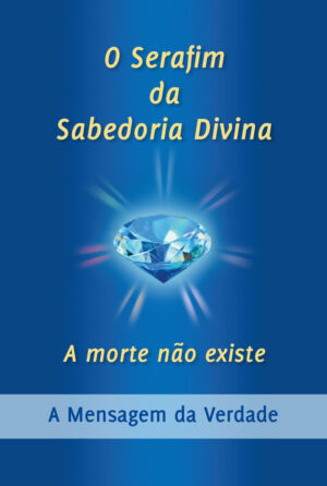 PDF - O Serafim da Sabedoria Divina [Digital]