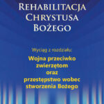 Rehabilitacja Chrystusa Bożego.