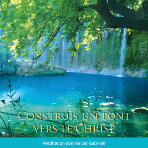 Construis un pont vers le Christ